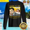 dare to be different sweater