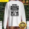 district manager warning t shirt sweater