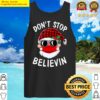 dont stop believin tank top