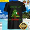 drink up grinches shirt