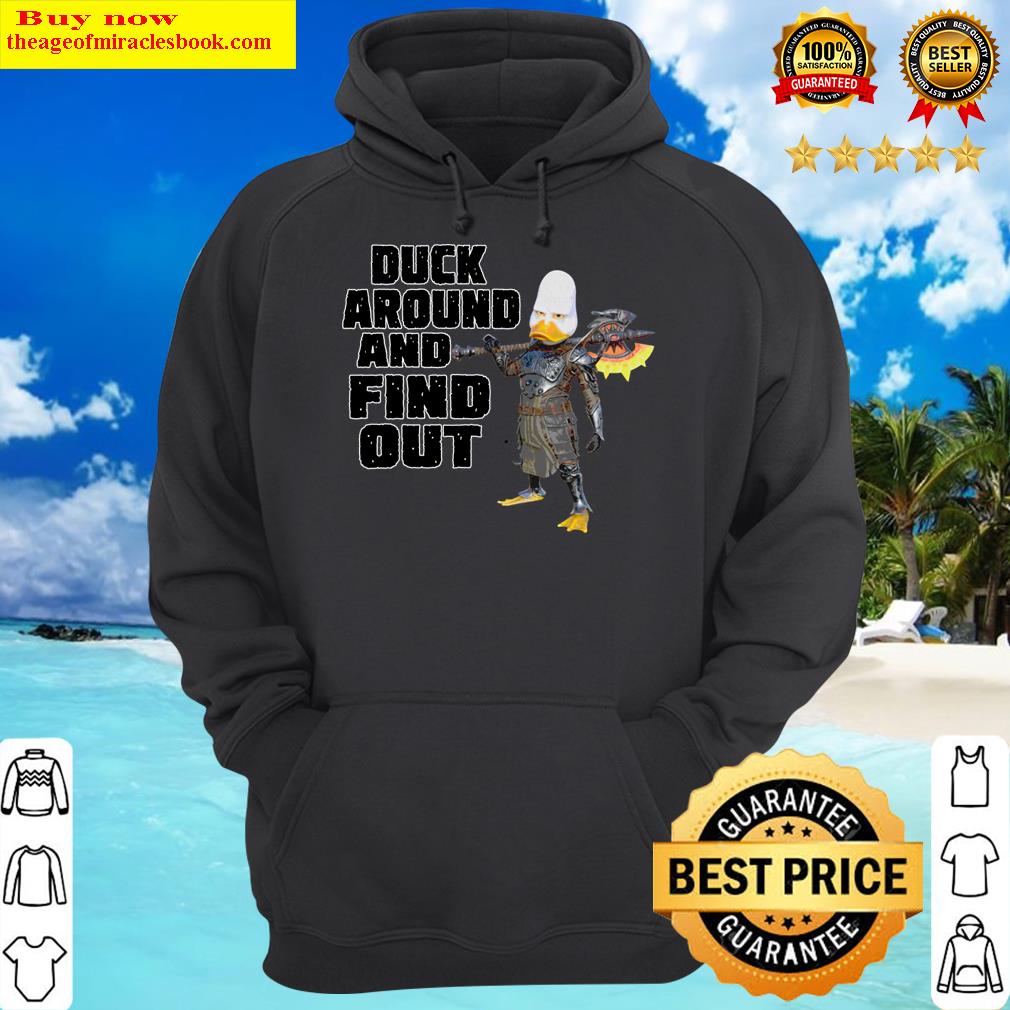 duck around amp find out hoodie