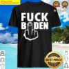 fuck biden shirt