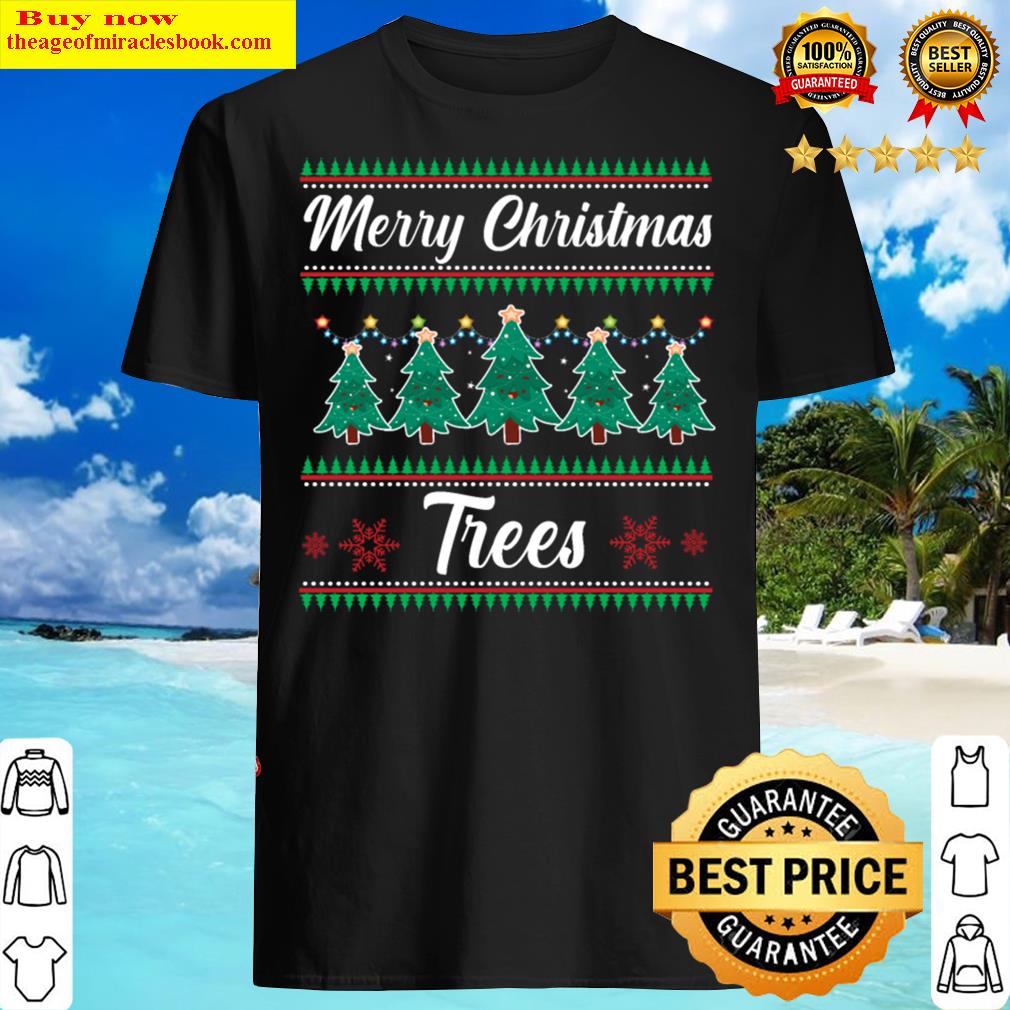 Funny Merry Christmas Tree Ugly Shirt