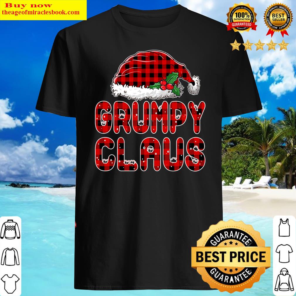 Grumpy Claus Shirt Grumpy Claus Shirt