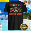 hispanic heritage month shirt