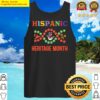 hispanic heritage month tank top