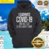 i survived covid 19 hoodie
