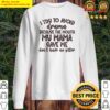 i try to avoid drama tee sweater