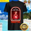 ive seen the future and its terrifying shirt