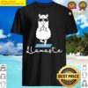 llamaste cute llama ts shirt