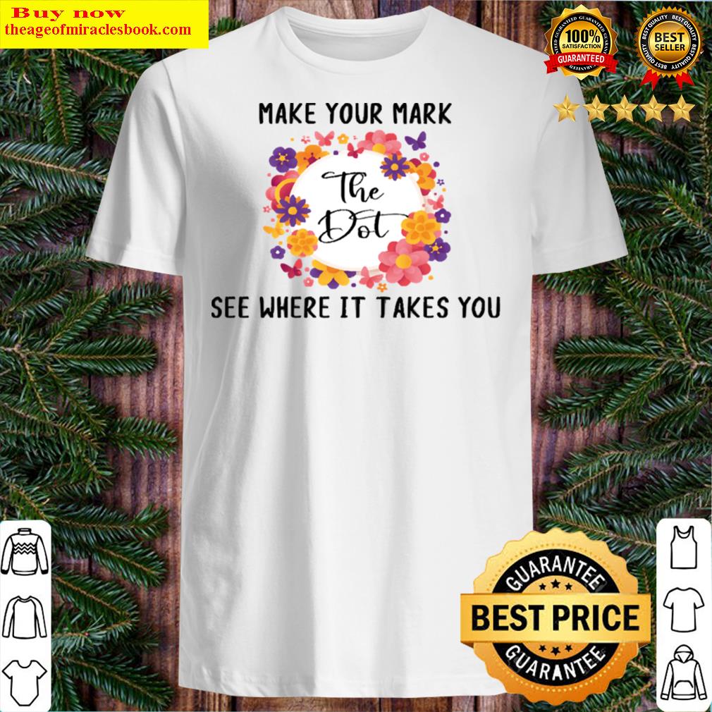 Make Your Mark Dot Day See Where It Takes You