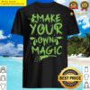 make your own magic shirt