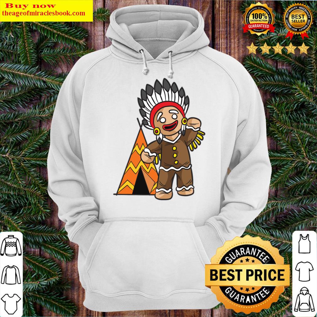 native american gingerbread man chieftain tipi hoodie