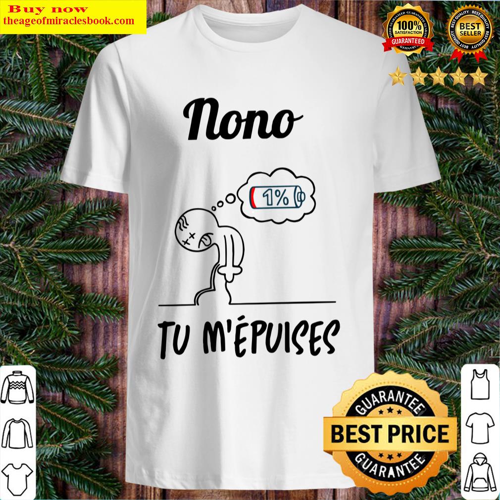 Nono Tu M’epuises Shirt Shirt Nono Tu M’epuises Shirt Shirt