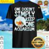 one doesnt simply keep one aquarium shirt