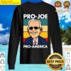 pro joe biden pro america sweater