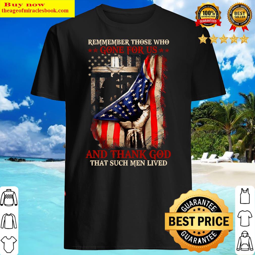 Remember Those Who Gone Before Us Usa Flag V Shirt