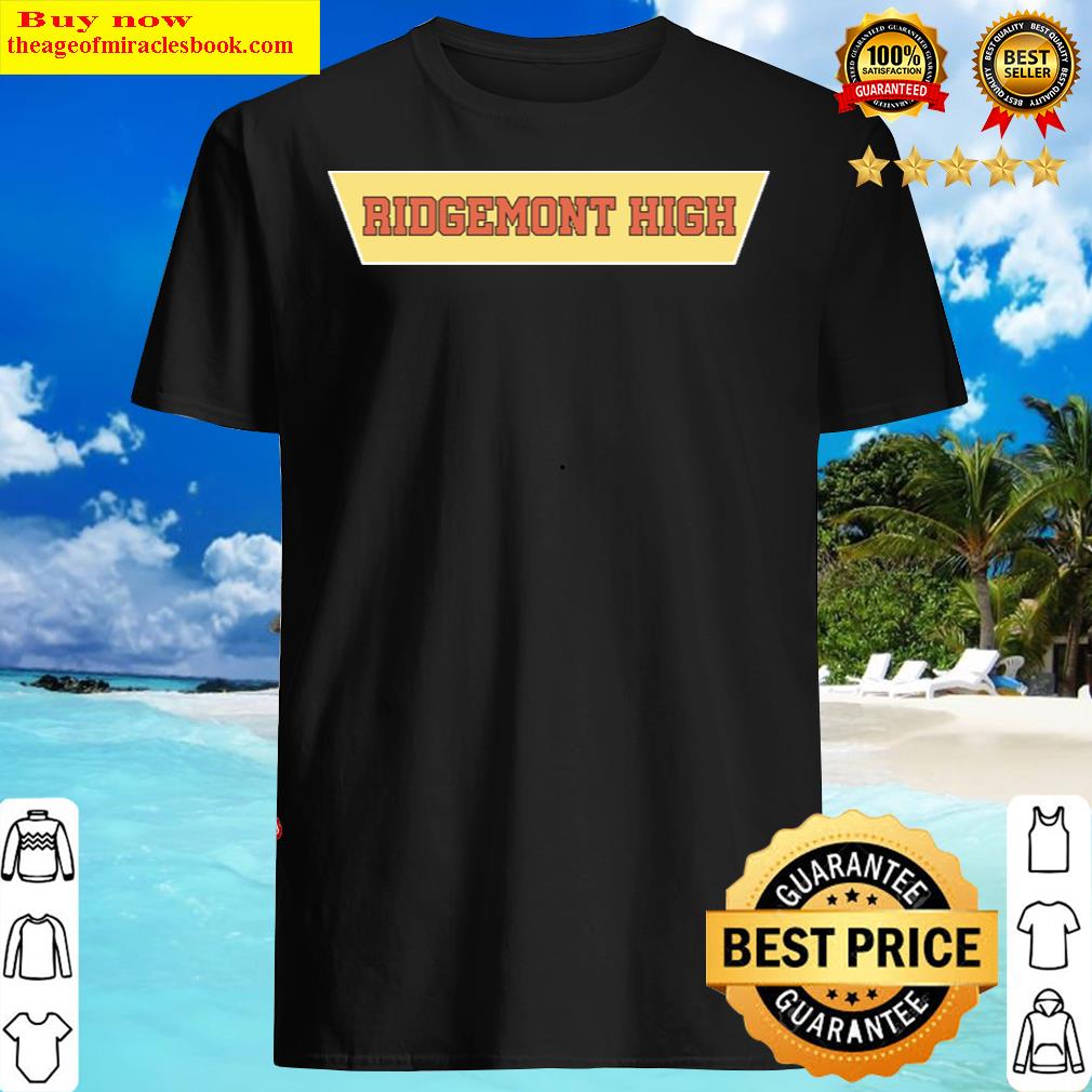 Ridgemont High Logo Merch Shirt