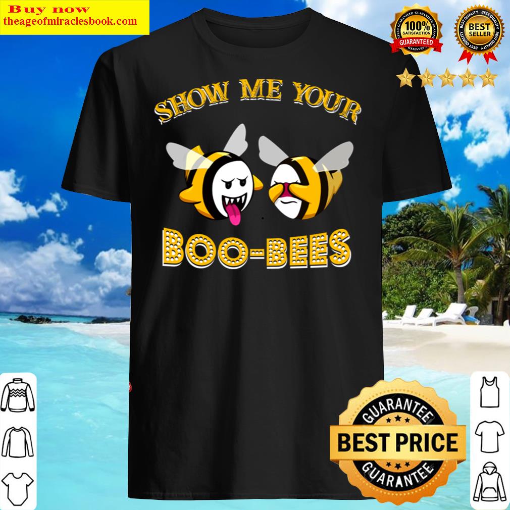 Show Me Your Boo Bees Cute Bee Ghost Shirt