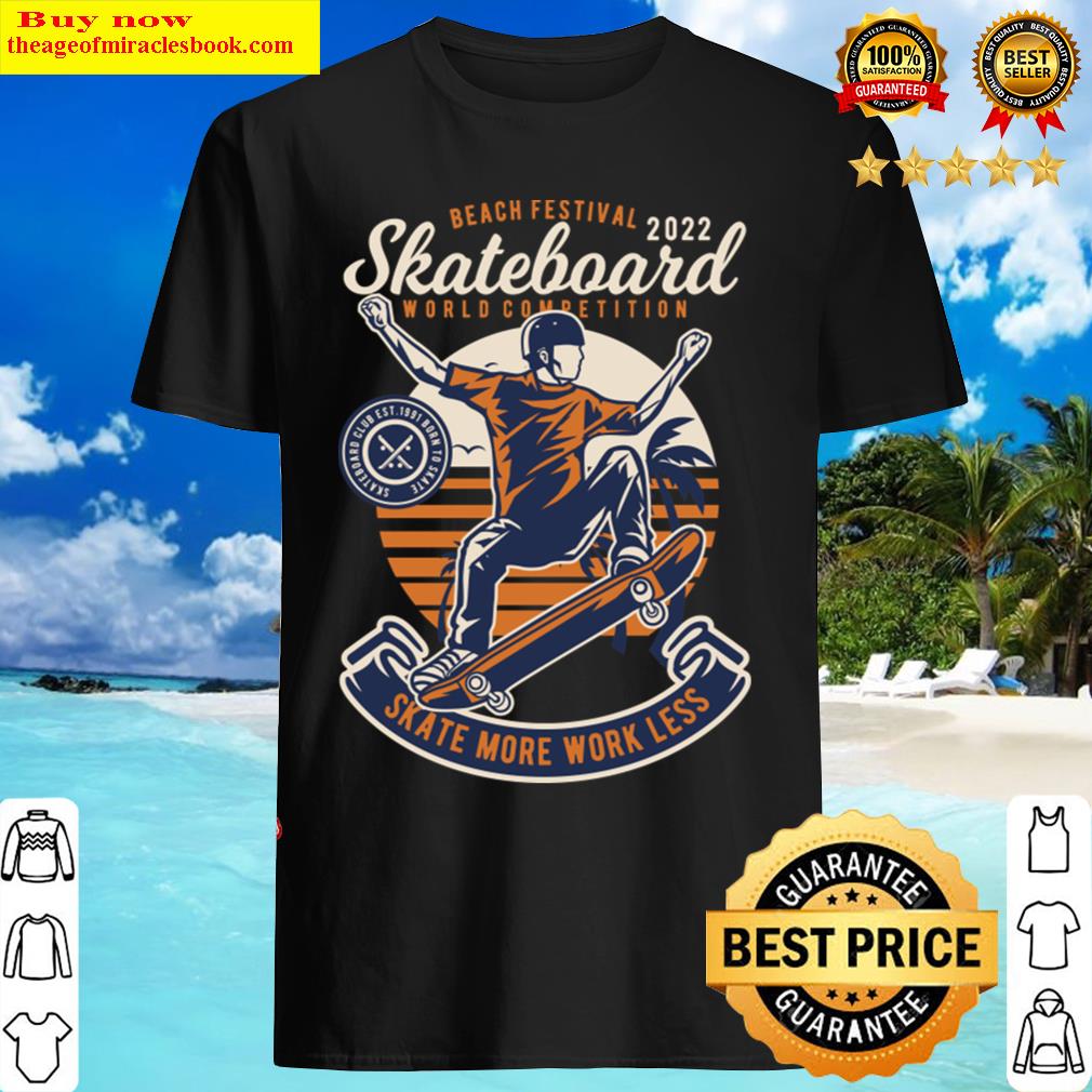 Skateboard Beach, Vintage Retro Classic Shirt Skateboard Beach, Vintage Retro Classic Shirt