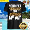 snake pet snake lover shirt