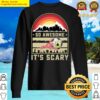 so awesome its scary sweater