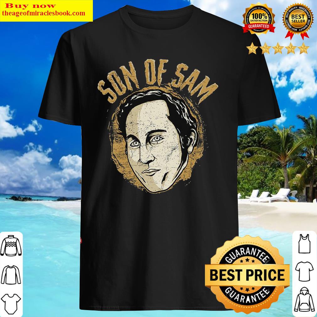 Son Of Sam David Berkowitz Shirt Son Of Sam David Berkowitz Shirt