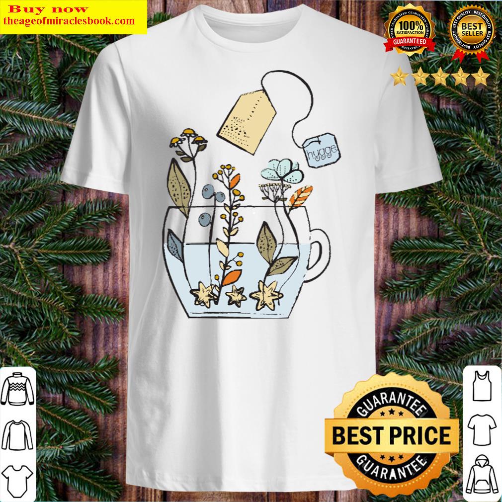 Teatime Hygge Shirt Teatime Hygge Shirt
