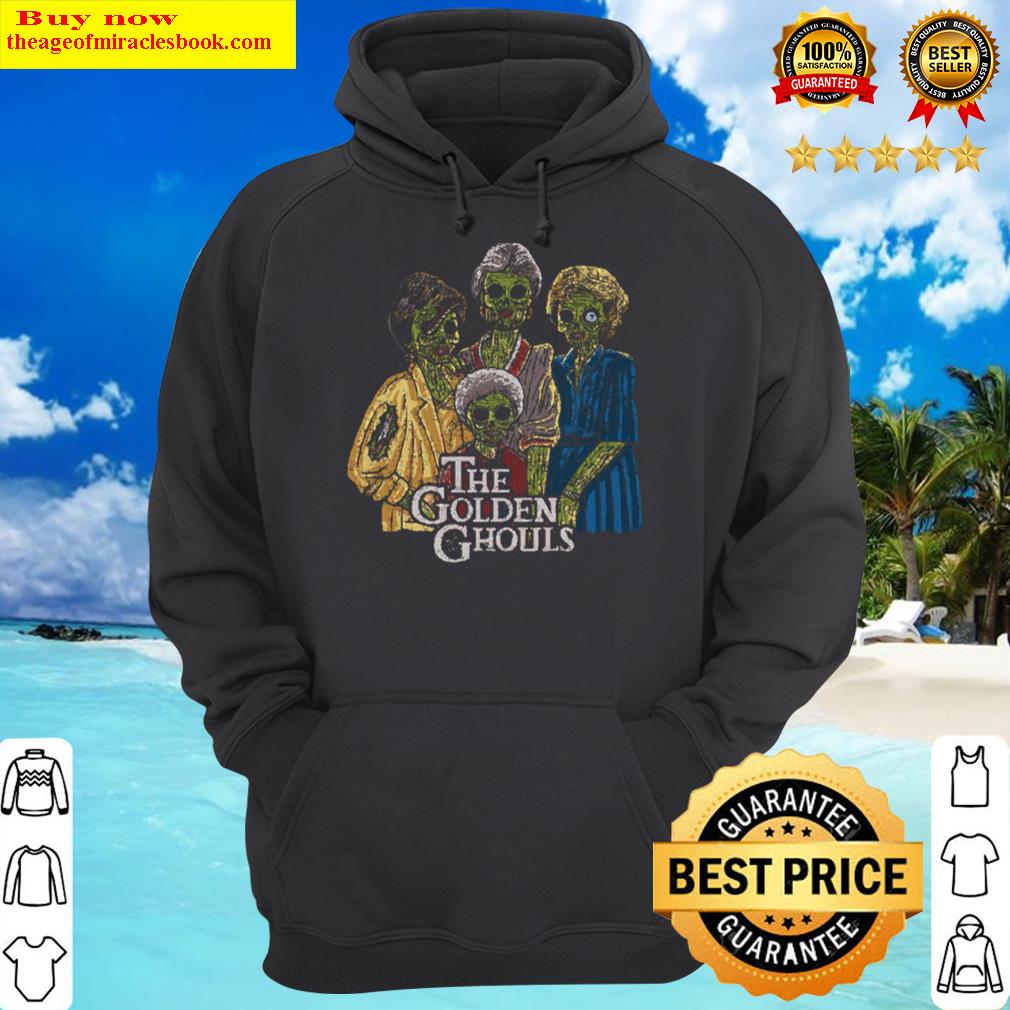 the golden ghouls hoodie