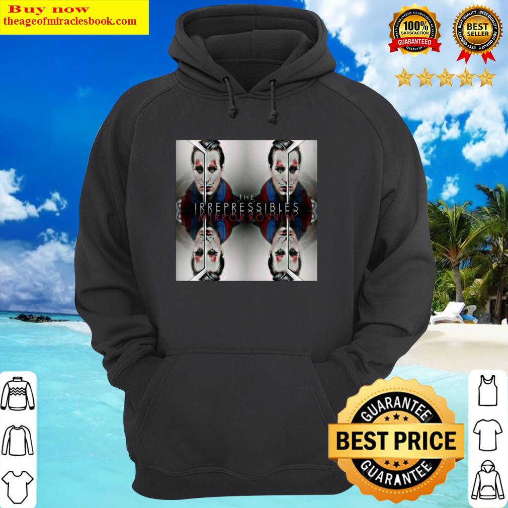 the irrepressibles hoodie