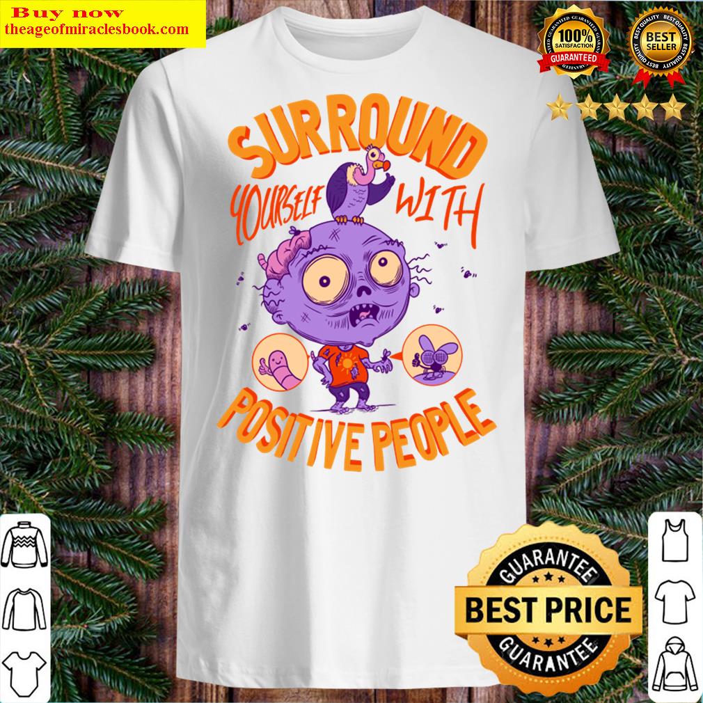 The Positive Zombie Shirt The Positive Zombie Shirt