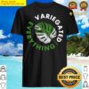 variegated everything funny gardener shirt