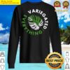 variegated everything funny gardener sweater