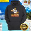alright alright alright hoodie