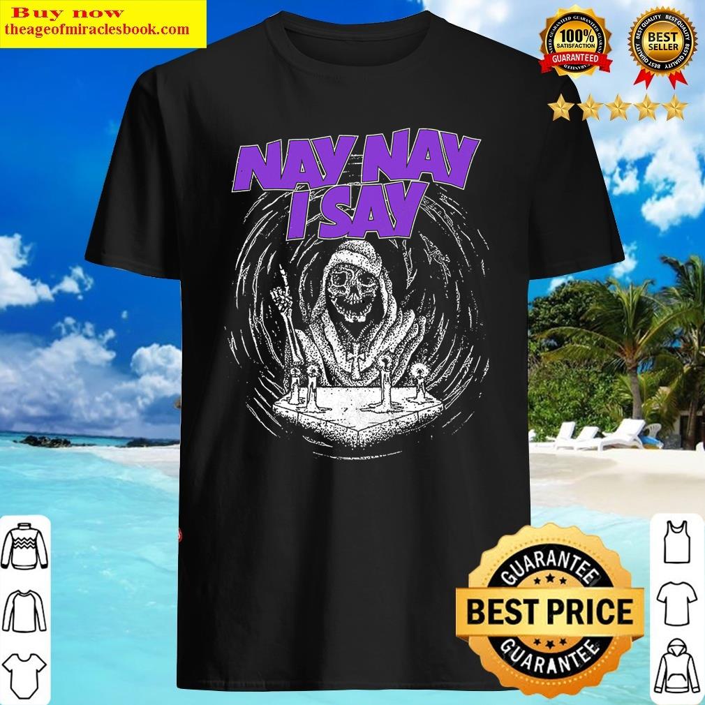 Bandd Merch Naynay Shirt Bandd Merch Naynay Shirt
