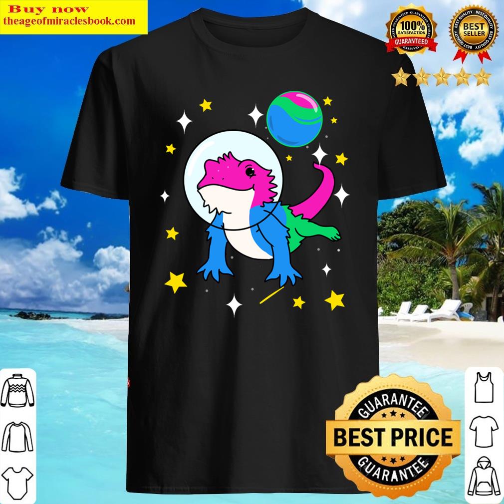 Bearded Dragon In Space Polysexual Shirt Bearded Dragon In Space Polysexual Shirt