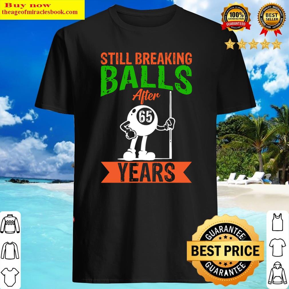 Billardplayer Breaking Balls Snooker Word Shirt