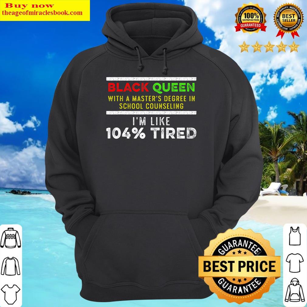 black queen school counseling masters graduation hoodie