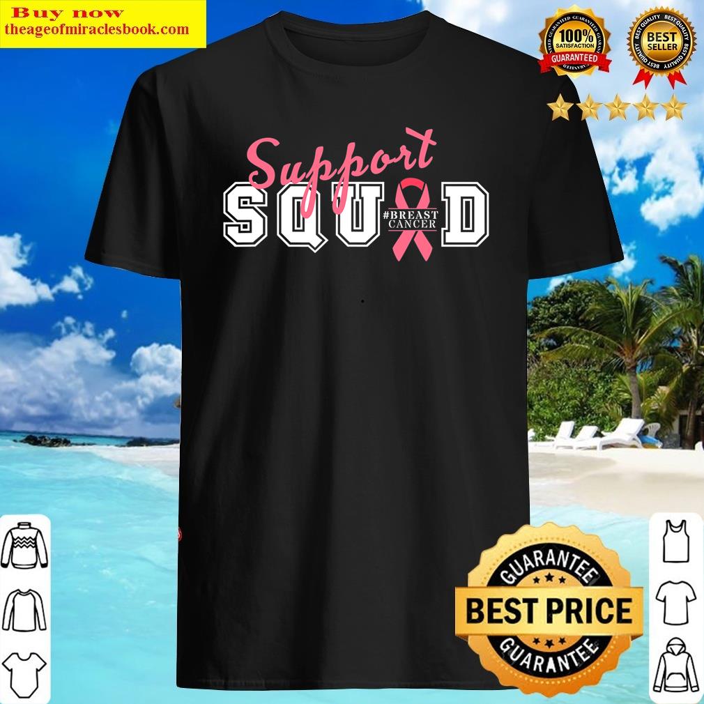 Breast Cancer Support Squad Pink Ribbon Script Shirt