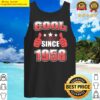 cool since 1958 tank top