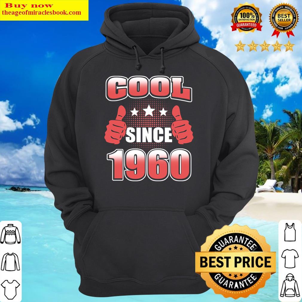 cool since 1960 hoodie