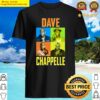 dave chappelle shirt