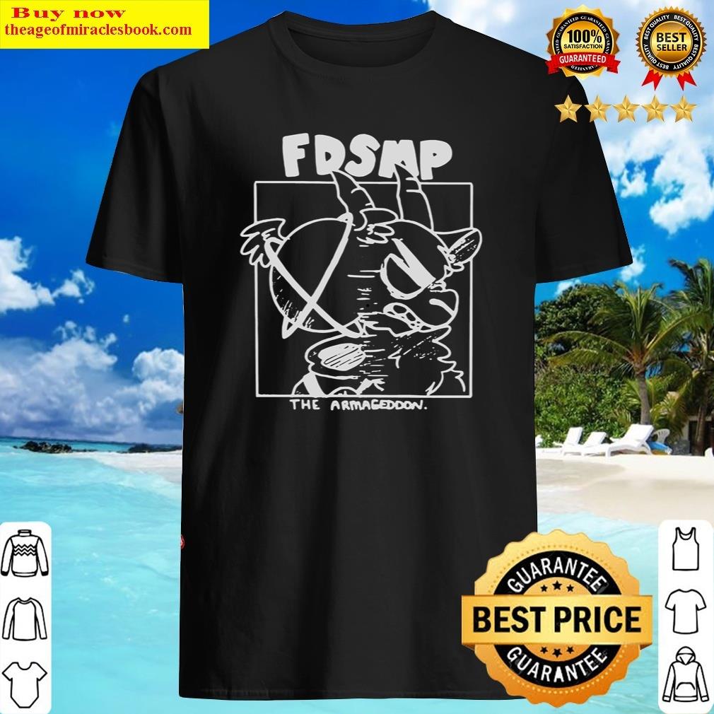 Fdsmp The Armageddon Shirt Fdsmp The Armageddon Shirt