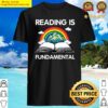 fundamental reading shirt