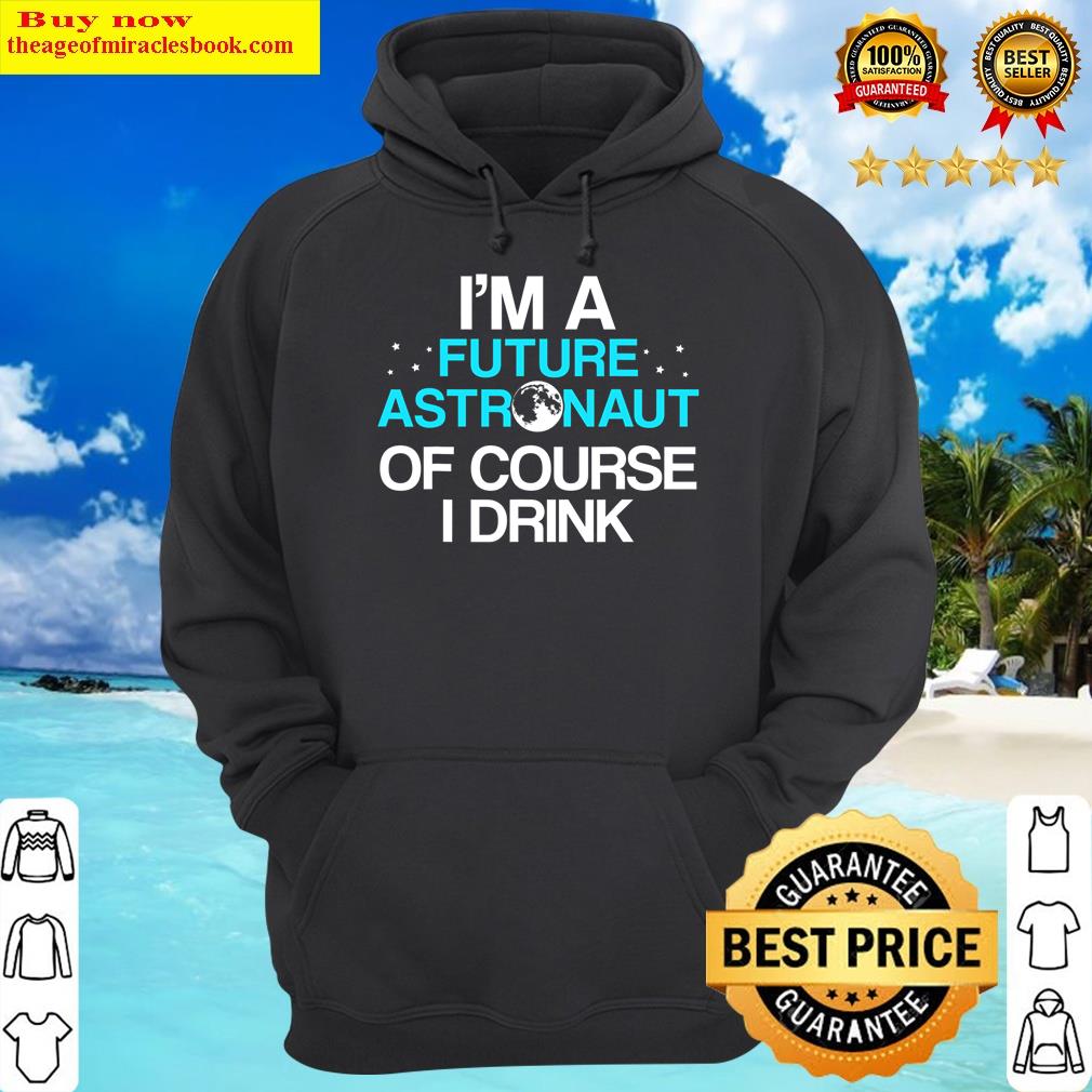 future astronaut astronomer astronomy hoodie