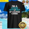 future astronaut astronomer astronomy shirt