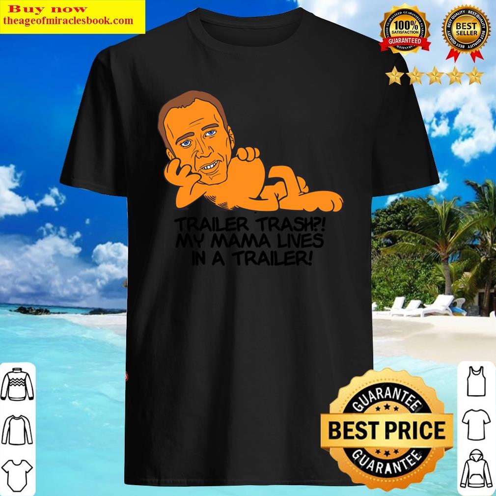 Garfield Cage Trailer Trash.. Shirt Garfield Cage Trailer Trash.. Shirt