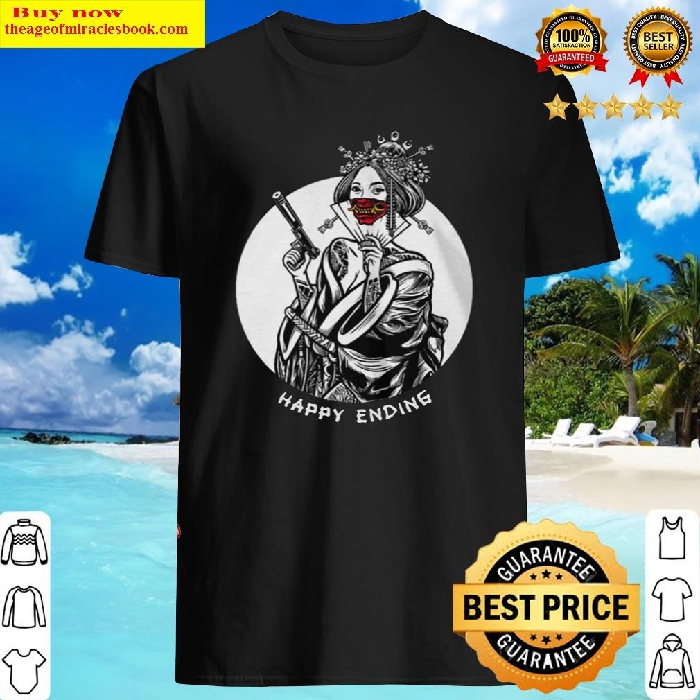 Happy Ending Savage Tacticians Shirt