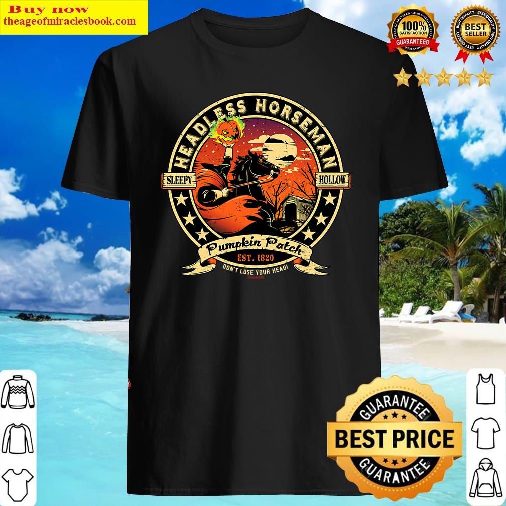 Headless-horseman, Don’t Lose Your Head Pumpkin-patch Shirt