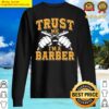 im a barber sweater